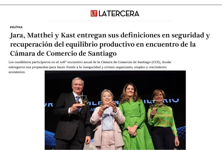 Jara, Matthei y Kast entregan sus definiciones en seguridad y recuperación del equilibrio productivo en encuentro de la Cámara de Comercio de Santiago