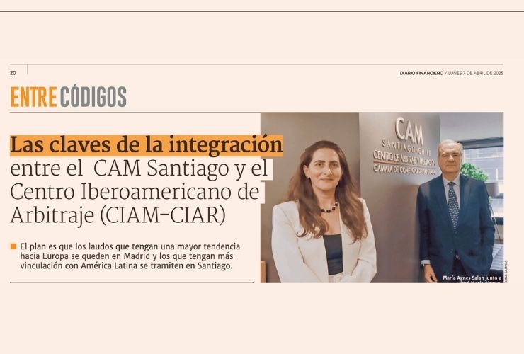 Las claves de la integración entre el CAM Santiago y el Centro Iberoamericano de Arbitraje (CIAM-CIAR)