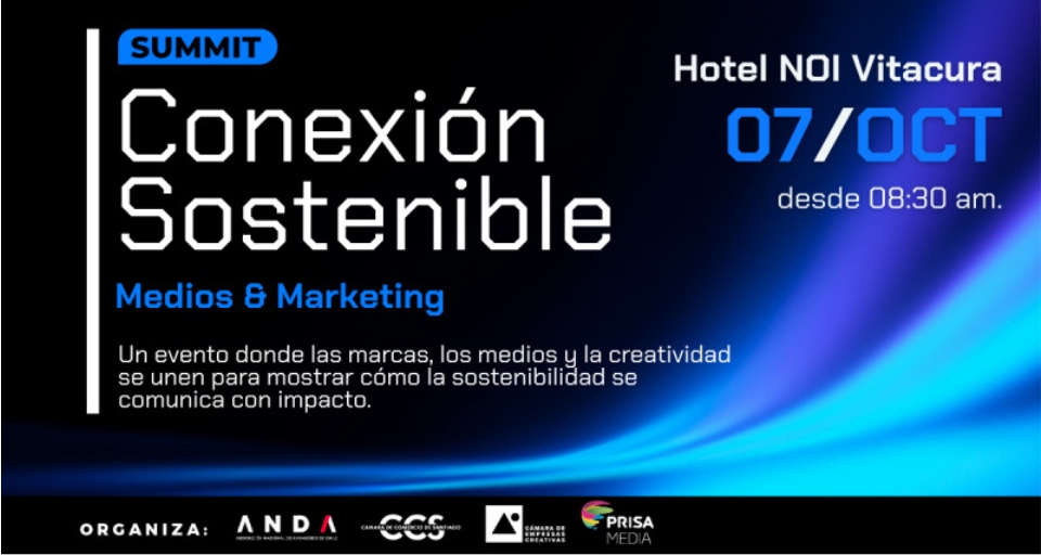 1er Summit “Conexión Sostenible, Medios y Marketing” abordará los desafíos del marketing, publicidad y comunicación con foco en la sostenibilidad