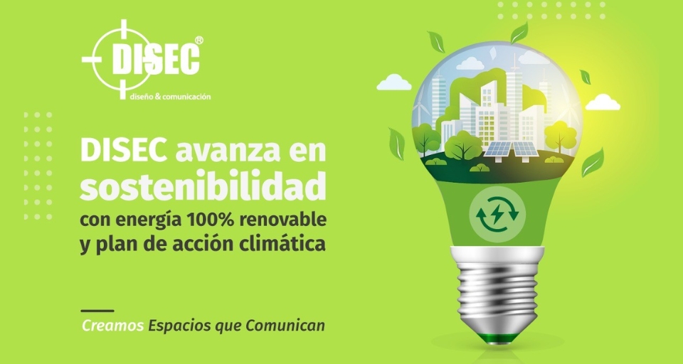 DISEC avanza en sostenibilidad con energía 100% renovable y...
